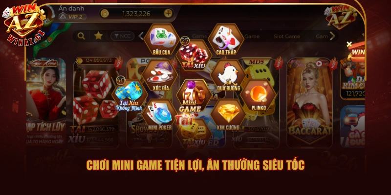Chơi mini game tiện lợi, ăn thưởng siêu tốc