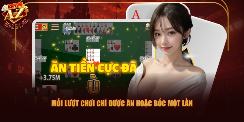 Quy Tắc Game Bài Tá Lả WINAZ Cơ Bản Người Mới Cần Nắm 2 Mỗi lượt chơi chỉ được ăn hoặc bốc một lần