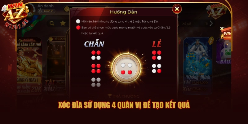 Xóc Đĩa sử dụng 4 quân vị để tạo kết quả